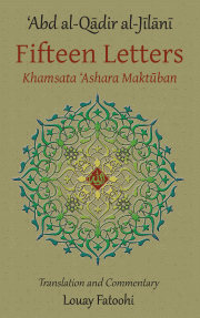 Abd al-Qadir al-Jilani : Fifteen Letters (image for) Abd al-Qadir al-Jilani : Fifteen Letters