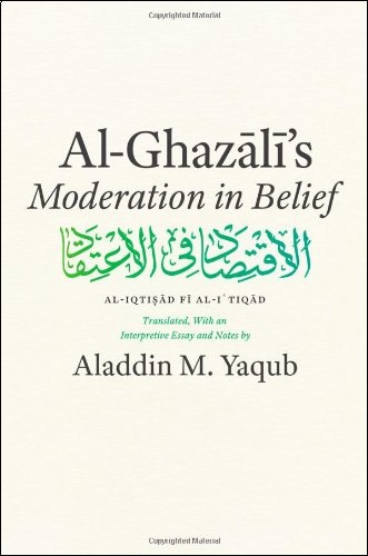 (image for) Al-Ghazali's Moderation in Belief