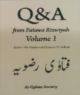 Q & A from Fatawa Rizwiyah Vol 1 (image for) Q & A from Fatawa Rizwiyah Vol 1