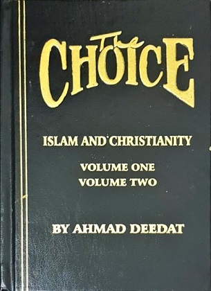 The Choice : Islam & Christianity (image for) The Choice : Islam & Christianity
